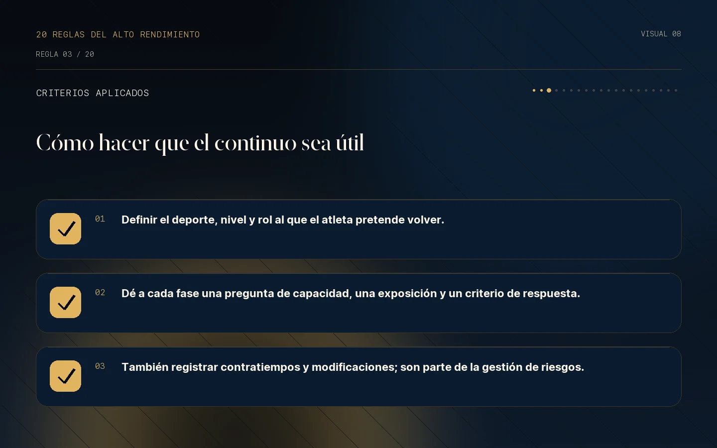 Lista de criterios de la Regla 03: El retorno es un continuo.