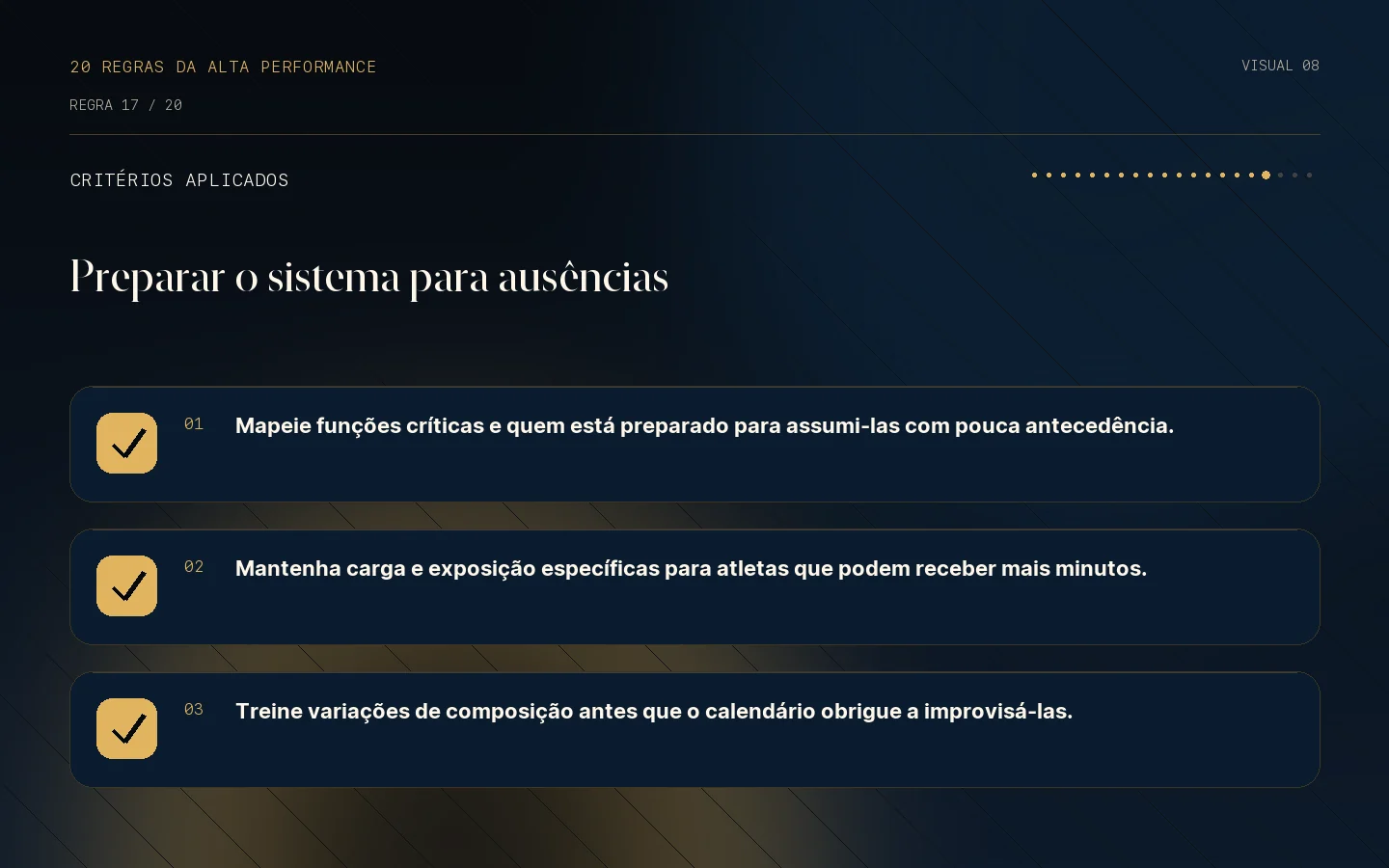 Checklist de critérios da Regra 17: A indisponibilidade muda o sistema.